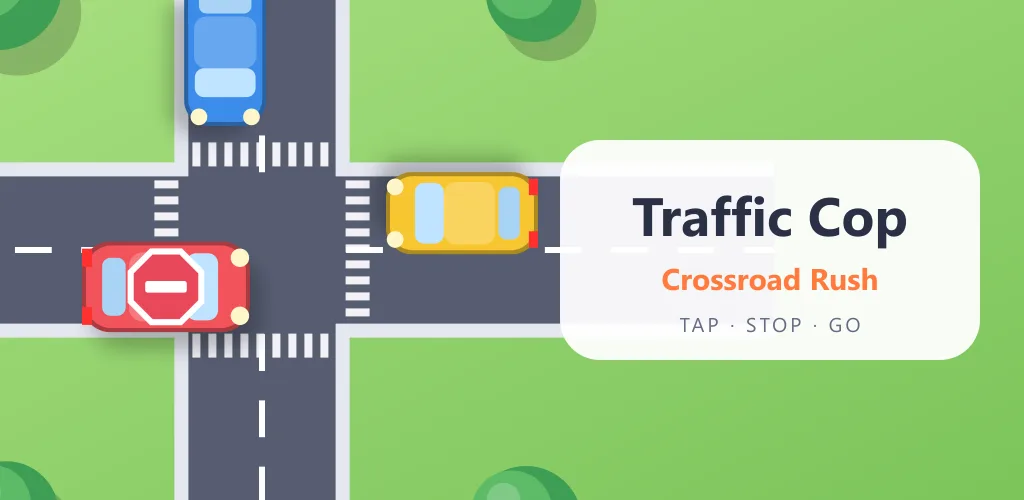 Traffic Cop: Crossroad Rush